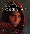 National Geographic: The Photographs National Geographic: The Photographs
