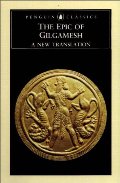 Epic of Gilgamesh, The Epic of Gilgamesh, The