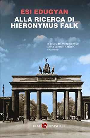 Alla ricerca di Hieronymus Falk Alla ricerca di Hieronymus Falk