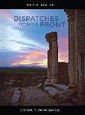 Dispatches from the Front: Day of Battle (Episode 7) Dispatches from the Front: Day of Battle (Episode 7)