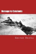 Homage to Catalonia Homage to Catalonia