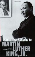 Autobiography Of Martin Luther King, Jr, The Autobiography Of Martin Luther King, Jr, The