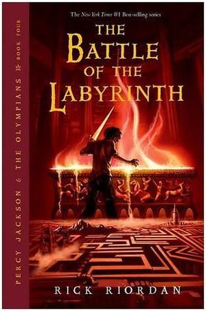 Battle of the Labyrinth (Percy Jackson and the Olympians, Book 4), The Battle of the Labyrinth (Percy Jackson and the Olympians, Book 4), The