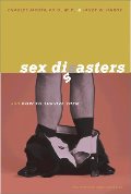 Sex Disasters (And How To Survive Them) Sex Disasters (And How To Survive Them)