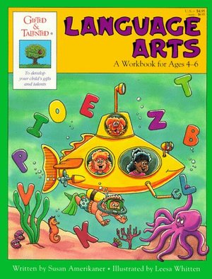 Gifted and Talented Language Arts Workbook (Gifted & Talented), The Gifted and Talented Language Arts Workbook (Gifted & Talented), The
