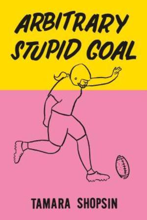 ARBITRARY STUPID GOAL ARBITRARY STUPID GOAL