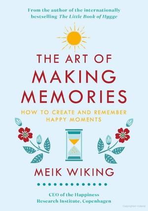 Art of Making Memories, The Art of Making Memories, The