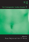 Transgender Studies Reader 2, The Transgender Studies Reader 2, The