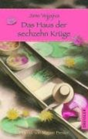 Das Haus der sechzehn Krüge Das Haus der sechzehn Krüge