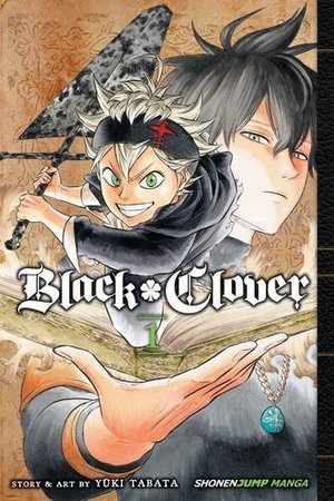 Black Clover, Vol. 1 Black Clover, Vol. 1