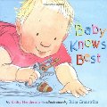 Baby Knows Best Baby Knows Best