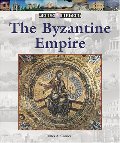Byzantine Empire (World History (Lucent), The $2.00 Byzantine Empire (World History (Lucent), The $2.00