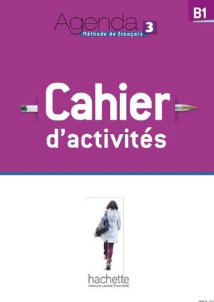 Agenda 3 - Cahier d'activités + CD audio Agenda 3 - Cahier d'activités + CD audio