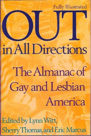 Out in All Directions Out in All Directions