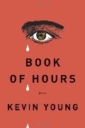 Book of Hours: Poems Book of Hours: Poems