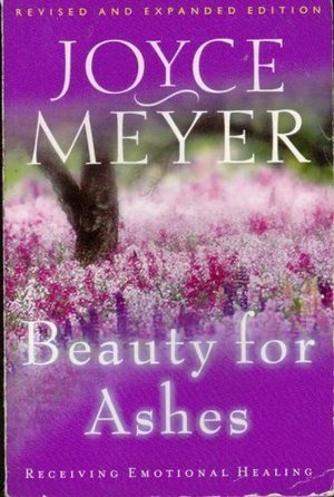 Beauty for Ashes Beauty for Ashes