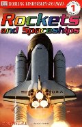 Dk Readers: Rockets And Spaceships Level 1 Dk Readers: Rockets And Spaceships Level 1