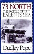 73 North: The Battle of the Barents Sea 73 North: The Battle of the Barents Sea