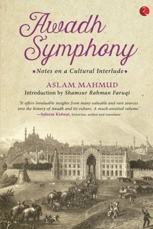 Awadh Symphony Awadh Symphony