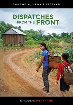 Dispatches from the Front: Every Tribe (Episode 9) Dispatches from the Front: Every Tribe (Episode 9)