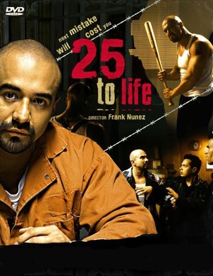 25 to Life 25 to Life