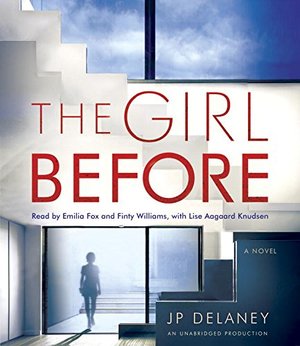 Girl Before: A Novel, The Girl Before: A Novel, The