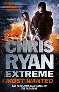 Chris Ryan Extreme: Most Wanted Chris Ryan Extreme: Most Wanted