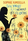 Lexi Smart a la mémoire qui flanche Lexi Smart a la mémoire qui flanche