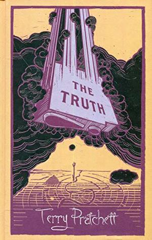 Truth: (Discworld Novel 25), The Truth: (Discworld Novel 25), The