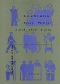Lesbians, Gay Men, and the Law (The New Press Law in Context Series) Lesbians, Gay Men, and the Law (The New Press Law in Context Series)