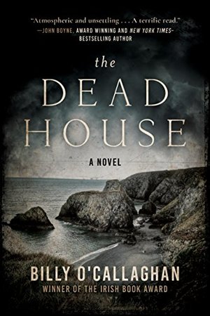 Dead House: A Novel, The Dead House: A Novel, The