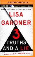 3 Truths and a Lie: A Detective D. D. Warren Story 3 Truths and a Lie: A Detective D. D. Warren Story