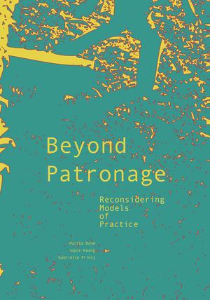 Beyond Patronage Beyond Patronage