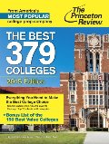 Best 379 Colleges, 2015 Edition (College Admissions Guides), The Best 379 Colleges, 2015 Edition (College Admissions Guides), The