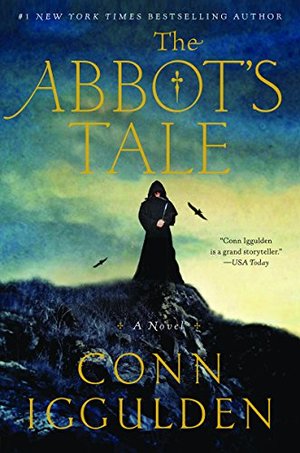 Abbot's Tale: A Novel, The Abbot's Tale: A Novel, The