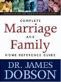 Complete Marriage and Family Home Reference Guide, The Complete Marriage and Family Home Reference Guide, The