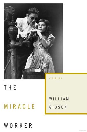 Miracle Worker, The Miracle Worker, The