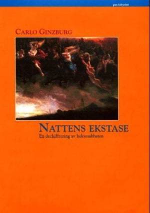 Nattens Ekstase: En deciffrering av heksesabatten Nattens Ekstase: En deciffrering av heksesabatten