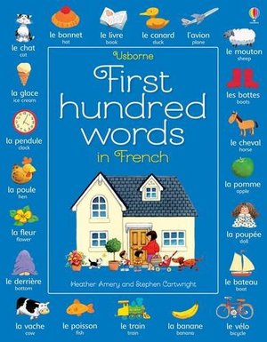 First Hundred Words in French First Hundred Words in French