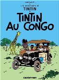 Tintin Au Congo: (Les Aventures de Tintin) (French Edition) Tintin Au Congo: (Les Aventures de Tintin) (French Edition)