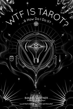WTF is Tarot? WTF is Tarot?