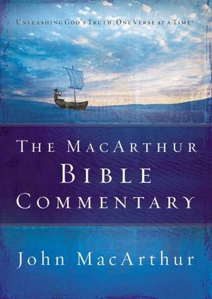 Macarthur Bible Commentary, The Macarthur Bible Commentary, The