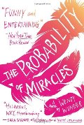 Probability of Miracles, The Probability of Miracles, The