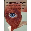 Human Body: With Three-Dimensional, Movable Illustrations Showing the Workings of the Human Body, The Human Body: With Three-Dimensional, Movable Illustrations Showing the Workings of the Human Body, The