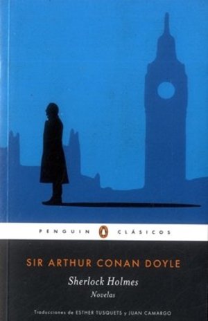 SHERLOCK HOLMES NOVELAS SHERLOCK HOLMES NOVELAS