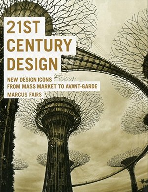 21st Century Design 21st Century Design