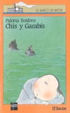 Chis y Garabís Chis y Garabís