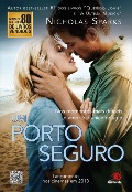 Um Porto Seguro - Nos momentos mais difíceis, o amor é o único refúgio. Um Porto Seguro - Nos momentos mais difíceis, o amor é o único refúgio.