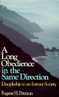 Long Obedience in the Same Direction Long Obedience in the Same Direction