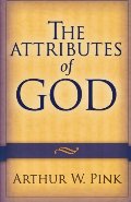 Attributes of God, The Attributes of God, The